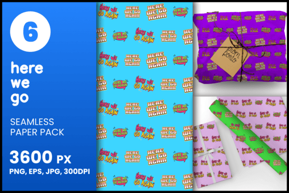 Here We Go Again Seamless Patterns: Versatile Designs for Creative Projects